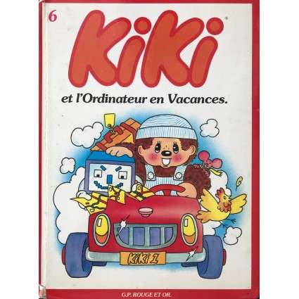 Album Kiki Tome 6 - Kiki et l'Ordinateur en Vacances